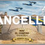 ¡¡¡ CANCELAN AIR SHOW 2026 EN EL CENTRO, CALIFORNIA, POR MEDIDAS DE SEGURIDAD NACIONAL !!!